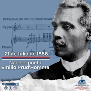 21 de julio nace el poeta Emilio Prud`Homme