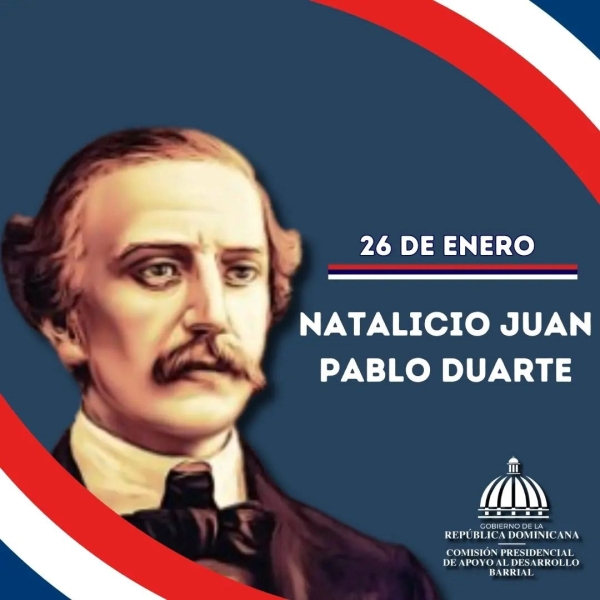 Natalicio de Juan Pablo Duarte