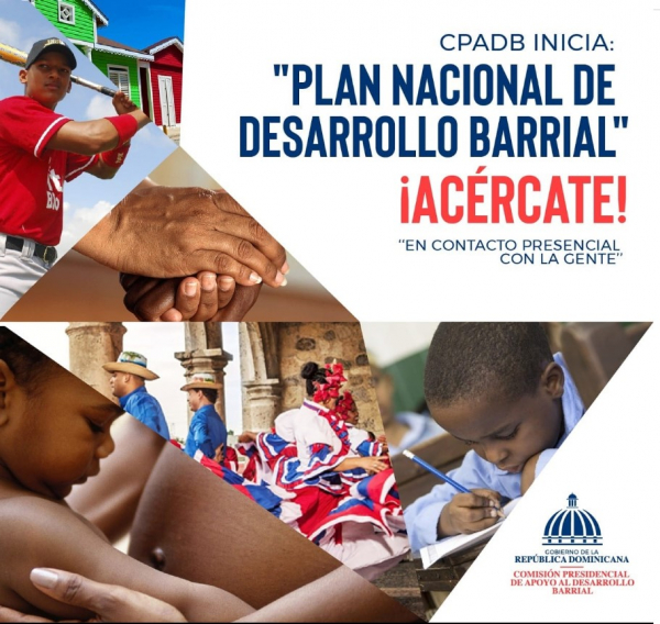 La CPADB inicia hoy &quot;Plan Nacional de Desarrollo Barrial&quot; ¡Acércate!